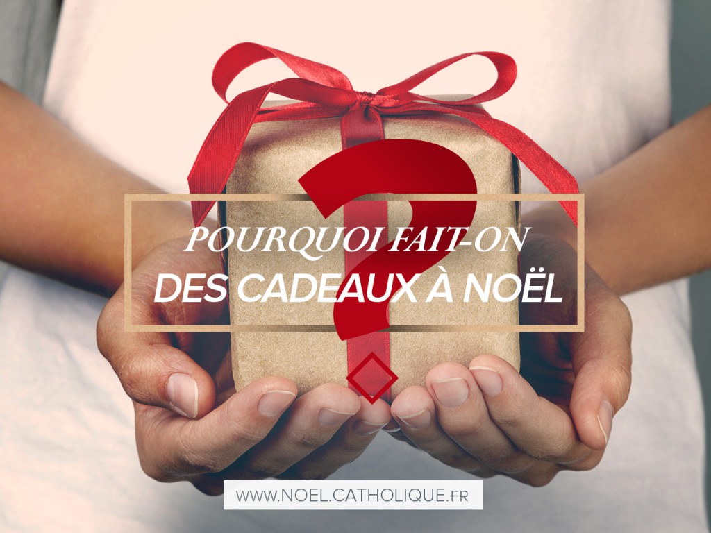 Pourquoi offrir des cadeaux à Noël ? - Fêter Noël